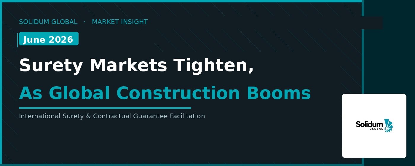 A Hardening Market and a Construction Boom: What International Contractors Need to Know in 2026 